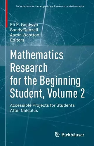 Mathematics Research for the Beginning Student, Volume 2 cover