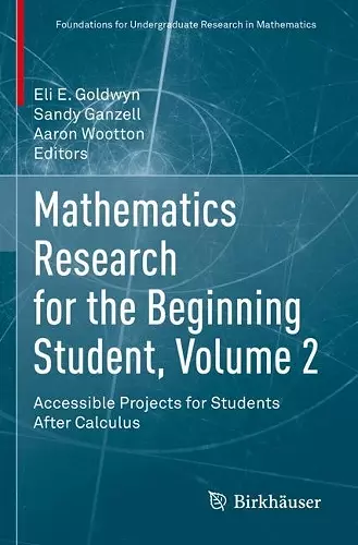 Mathematics Research for the Beginning Student, Volume 2 cover