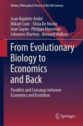 From Evolutionary Biology to Economics and Back cover