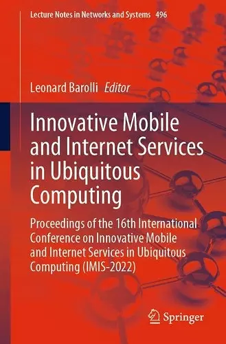 Innovative Mobile and Internet Services in Ubiquitous Computing cover