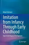 Imitation from Infancy Through Early Childhood cover