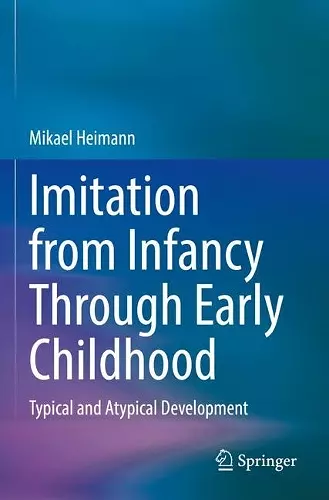 Imitation from Infancy Through Early Childhood cover