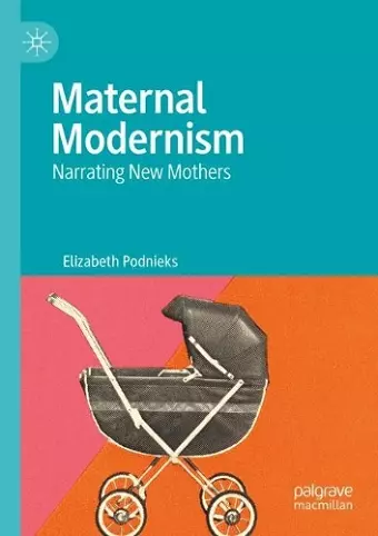 Maternal Modernism cover