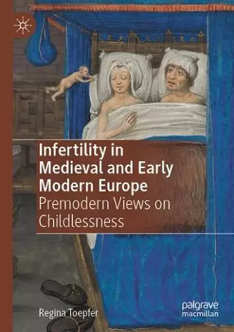 Infertility in Medieval and Early Modern Europe cover