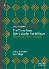 The Three Fears Every Leader Has to Know cover