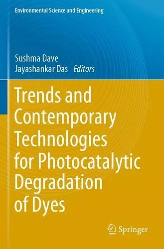 Trends and Contemporary Technologies for Photocatalytic Degradation of Dyes cover