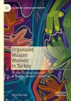 Organized Muslim Women in Turkey cover