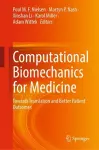 Computational Biomechanics for Medicine cover