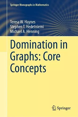 Domination in Graphs: Core Concepts cover