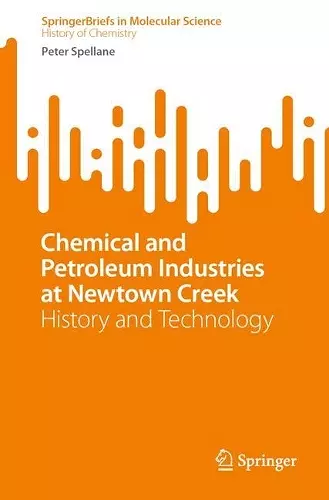 Chemical and Petroleum Industries at Newtown Creek cover