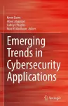 Emerging Trends in Cybersecurity Applications cover