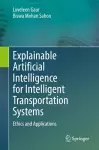 Explainable Artificial Intelligence for Intelligent Transportation Systems cover