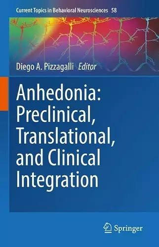 Anhedonia: Preclinical, Translational, and Clinical Integration cover