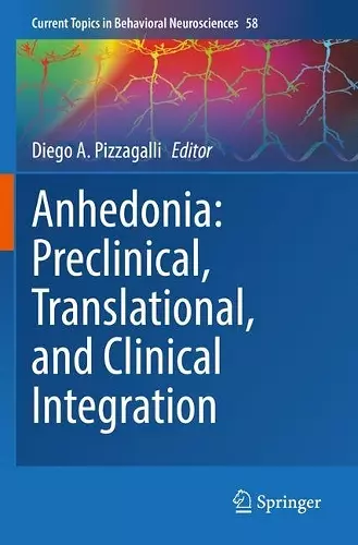 Anhedonia: Preclinical, Translational, and Clinical Integration cover