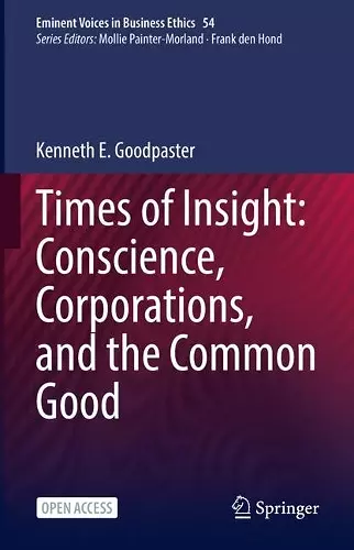 Times of Insight: Conscience, Corporations, and the Common Good cover