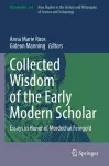 Collected Wisdom of the Early Modern Scholar cover