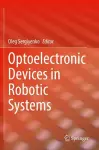 Optoelectronic Devices in Robotic Systems cover