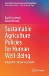 Sustainable Agriculture Policies for Human Well-Being cover