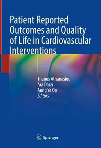 Patient Reported Outcomes and Quality of Life in Cardiovascular Interventions cover