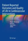 Patient Reported Outcomes and Quality of Life in Cardiovascular Interventions cover