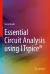 Essential Circuit Analysis using LTspice® cover