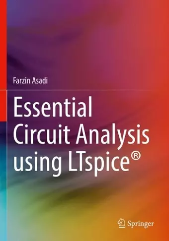 Essential Circuit Analysis using LTspice® cover