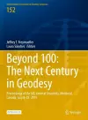 Beyond 100: The Next Century in Geodesy cover