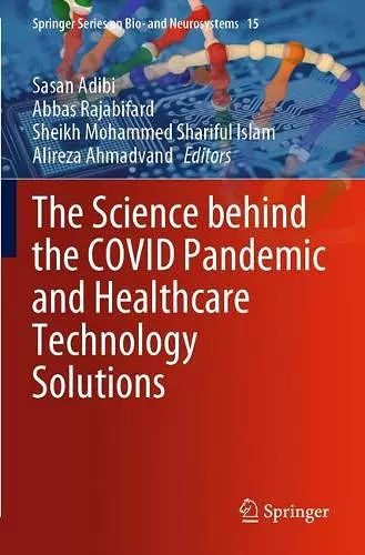 The Science behind the COVID Pandemic and Healthcare Technology Solutions cover