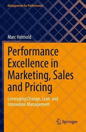 Performance Excellence in Marketing, Sales and Pricing cover