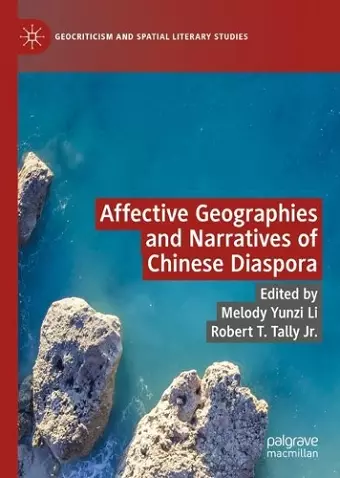 Affective Geographies and Narratives of Chinese Diaspora cover