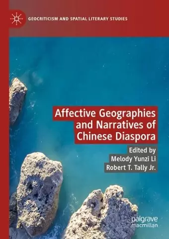 Affective Geographies and Narratives of Chinese Diaspora cover