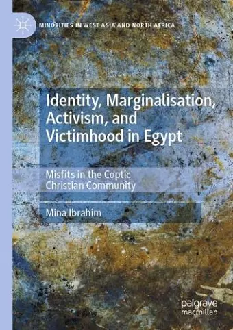 Identity, Marginalisation, Activism, and Victimhood in Egypt cover