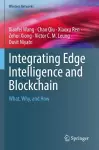 Integrating Edge Intelligence and Blockchain cover