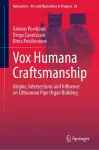 Vox Humana Craftsmanship cover