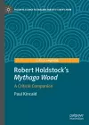 Robert Holdstock’s Mythago Wood cover