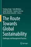 The Route Towards Global Sustainability cover