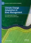 Climate Change Adaptation in River Management cover