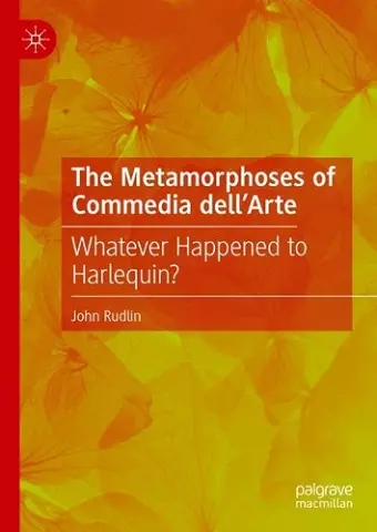 The Metamorphoses of Commedia dell’Arte cover