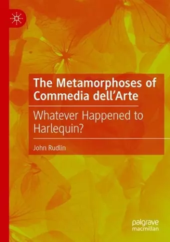 The Metamorphoses of Commedia dell’Arte cover