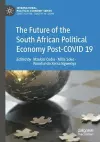 The Future of the South African Political Economy Post-COVID 19 cover