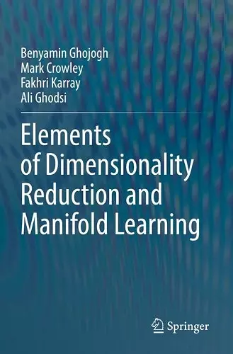 Elements of Dimensionality Reduction and Manifold Learning cover