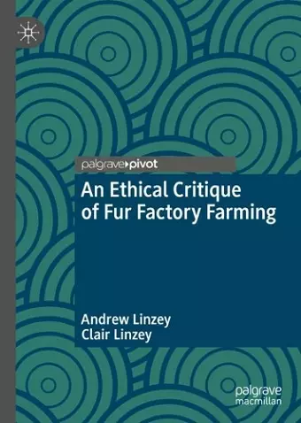 An Ethical Critique of Fur Factory Farming cover