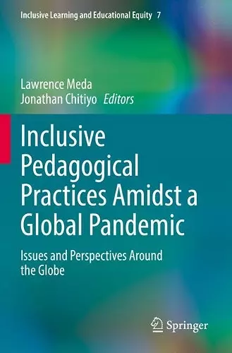 Inclusive Pedagogical Practices Amidst a Global Pandemic cover