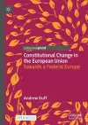 Constitutional Change in the European Union cover