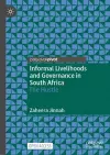 Informal Livelihoods and Governance in South Africa cover