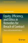 Equity, Efficiency, and Ethics in Remedies for Breach of Contract cover