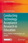 Conducting Technology Acceptance Research in Education cover