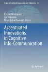 Accentuated Innovations in Cognitive Info-Communication cover