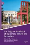 The Palgrave Handbook of Diplomatic Reform and Innovation cover