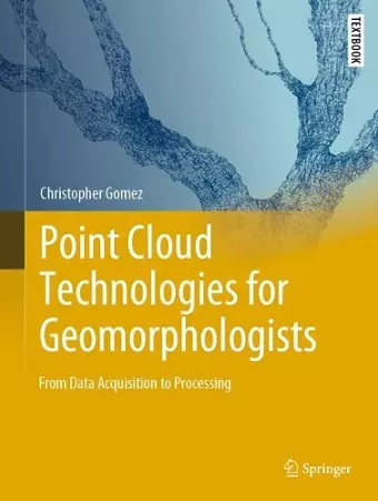 Point Cloud Technologies for Geomorphologists cover